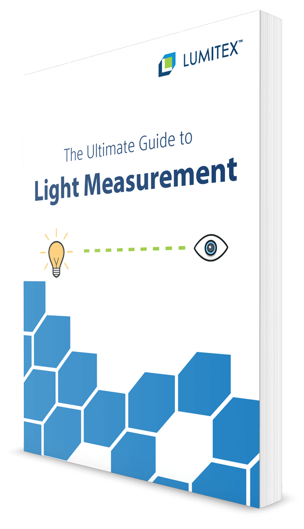 The Ultimate Guide to Light Measurement