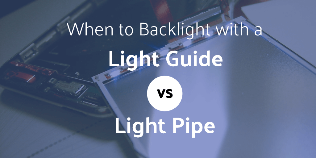 Light Guide vs. Fiber Optic Light Pipe What's the Difference?